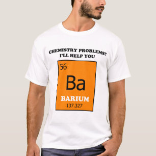 T-shirt Tuteur en chimie Pun Baryum