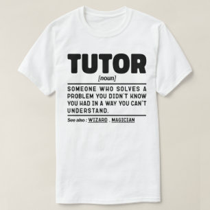T-shirt Tutor Noun Définition Enseignement Amateurs Geek a