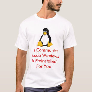 T-shirt tux_large, Dans La Russie Communiste Windows Is Pr