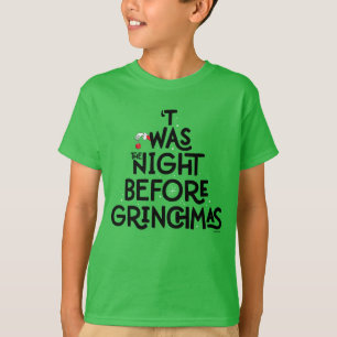 T-shirt 'Twas the Night Before Grinchmas