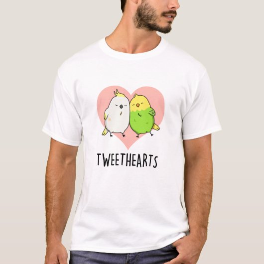 T-shirt Tweethearts Funny Inséparables Pun (Devant)
