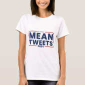 T-shirt Tweets moyens de Trump 2024 (Devant)
