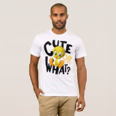T-shirt TWEETY™ - Mignonne Ou Quoi ? (Devant entier)