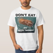 T-shirt TWINKIE ! Ne le mangez pas ! ! (Devant)