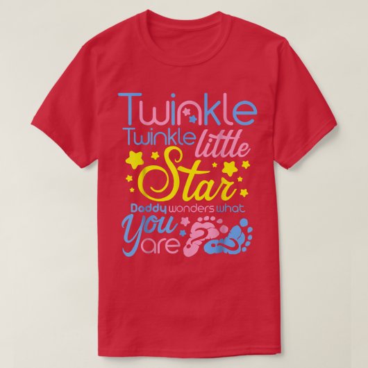 T-shirt Twinkle Little Star Papa Se Demande Ce Que Vous Êt (Design devant)