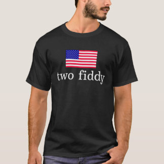 T-shirt Two Fiddy