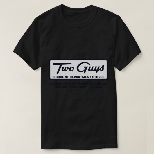 T-shirt Two Guys Discount Department Stores (Design devant)