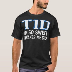 T-shirt Type 1 Diabète Drôle T1D Nouveautés Cadeaux Pour L