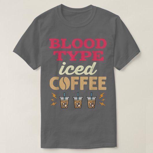 T-shirt Type de sang Café glacé Femmes (Design devant)