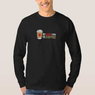T-shirt Type de sang Café Lover 7