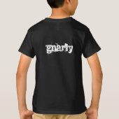 T-shirt Type/Gnarly (Dos)