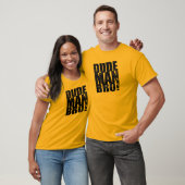 T-shirt Type, homme, Bro ! (Unisexe)
