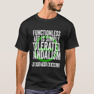 T-shirt Type O L'Art Fonctionnel Négatif Est Toléré Vand