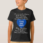T-shirt Type One Mom Awareness (Devant)