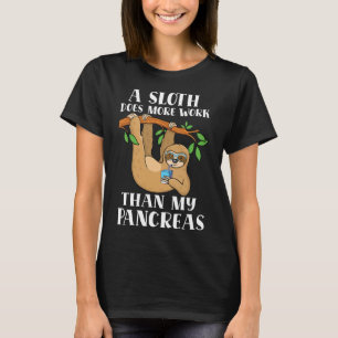 T-shirt Type Onederful Paresseux Mignon Paresseux Diabète