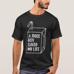 T-shirt Type Un Diabète Une Boîte À Jus M'A Sauvé La Vie