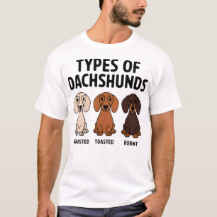 T-shirt Types de chien saucisse de Vienne drôle de Dachshu