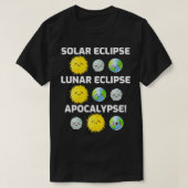 T-shirt Types d'Eclipse Apocalypse (Design devant)