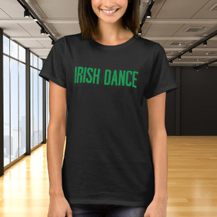T-shirt Typographie branchée de danse irlandaise en vert