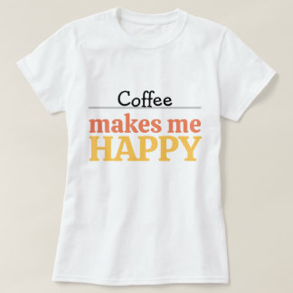 T-shirt Typographie de café colorée et audacieuse "Me rend
