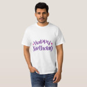 T-shirt Typographie de citations d'anniversaire (Devant entier)