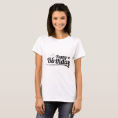 T-shirt Typographie de citations d'anniversaire (Devant entier)
