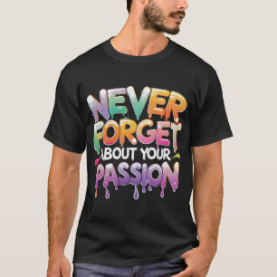 T-shirt Typographie de la goutte colorée Motivational Quot