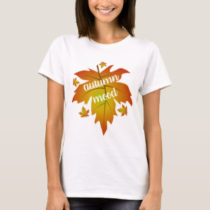 T-shirt Typographie de l'humeur d'automne feuille d'érable
