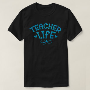 T-SHIRT TYPOGRAPHIE DE VIE DE L'ENSEIGNANT