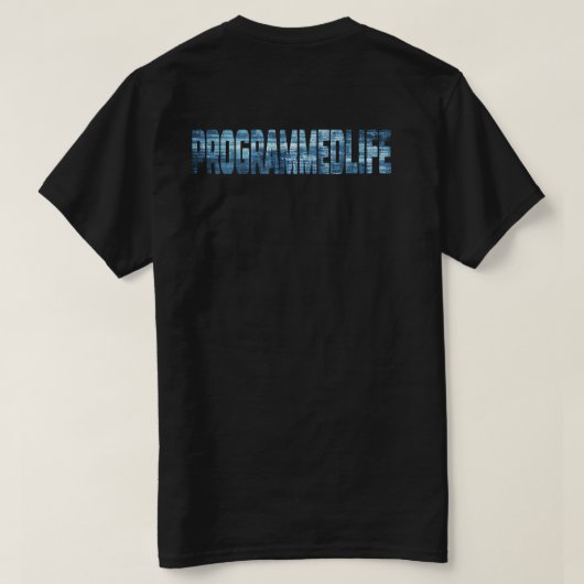 T-shirt Typographie de vie programmée (Design dos)