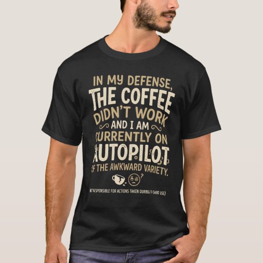 T-shirt Typographie drôle de café (Devant)