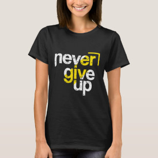 T-shirt Typographie en détresse motivante « Ne jamais aban