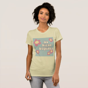 T-shirt Typographie Fleur Rétro Sans Niche Requise 