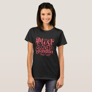 T-shirt Typographie Grand-mère la plus aimée