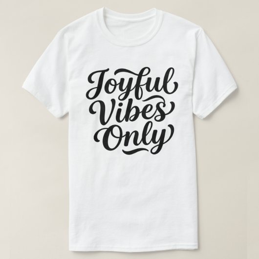 T-shirt Typographie Joyeuses Vibrations (Design devant)