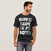 T-shirt Typographie Rave (Devant entier)