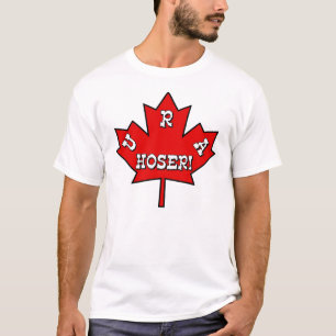 T-SHIRT U R A HOSER !