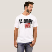 T-shirt U.S. Frontière - désolée nous sommes fermés (Devant entier)