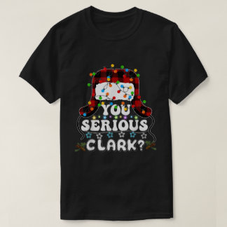 T-shirt U Serious Clark vacances de Noël laid Noël