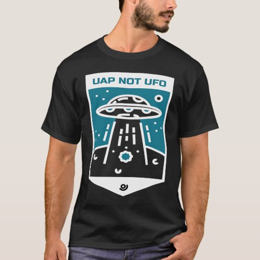 T-shirt UAP NOT UFO Alien Space Ship (Devant)