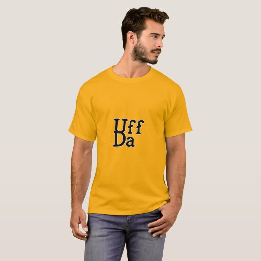 T-shirt Uff Da (Devant entier)
