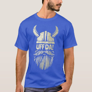T-shirt Uff Da Casque Viking Drôle Barre Drôle Mythe Scand
