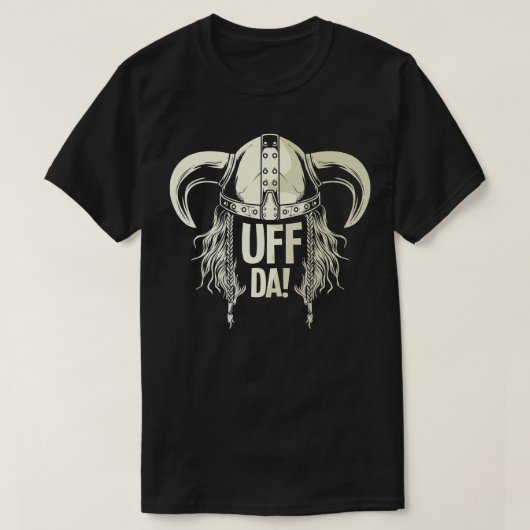 T-shirt Uff Da Norwegian Citer Casque Viking Scandinave (Design devant)