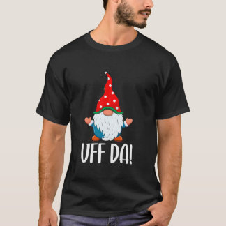 T-shirt Uff Da Swedish Tomte Gnome Christmas 