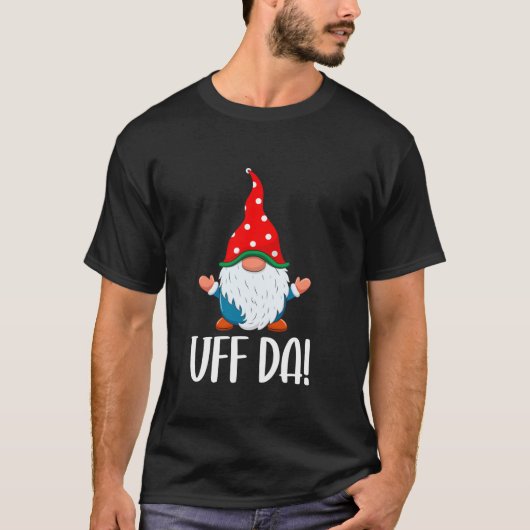 T-shirt Uff Da Swedish Tomte Gnome Christmas  (Devant)