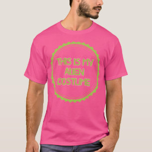 T-shirt Ufo Shir C'Est Mon Alien Costume Alien Amant