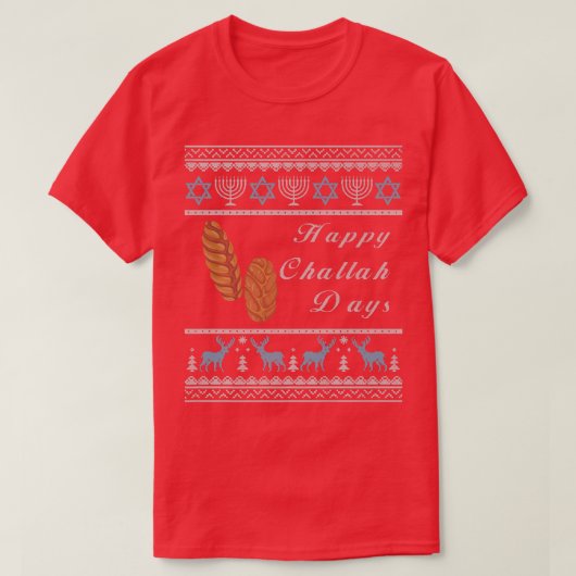T-shirt Ugly Hanukkah Sweater Menorah Happy Challah Days C (Design devant)