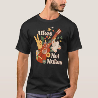 T-shirt Ukes Not Nukes Groovy Ukulele Player Guitar Music