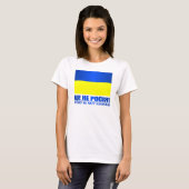 T-shirt Ukraine (Ce N'Est Pas La Russie !) (Devant entier)