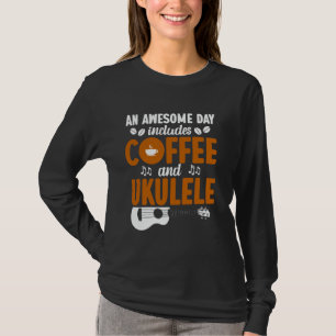 T-shirt Ukulele Hawaïen Uke Une Journee Geniale Comprend C